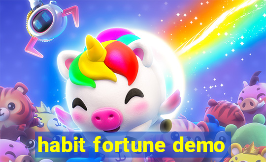 habit fortune demo